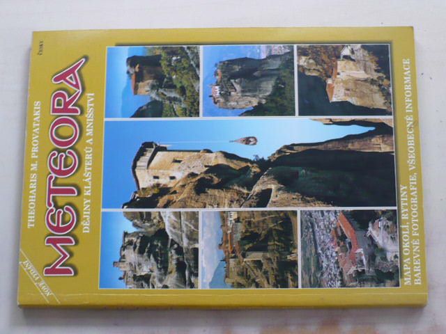 Provatakis - Meteora - Dějiny klášterů a mnišství