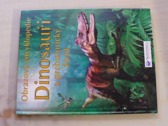 Taplin - Dinosauři a prehistorický život - obrazová encyklopedie (2005)