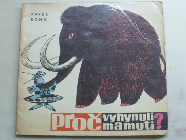 Kohn - Proč vyhynuli mamuti? (1964)