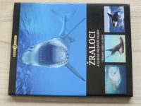 Žraloci a ostatní predátoři hlubin - Život zvířat (2008)