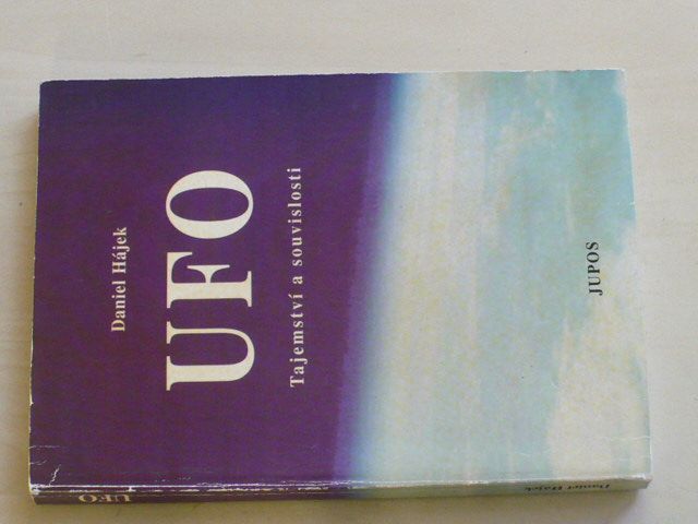 Hájek - UFO - Tajemství a souvislosti (1998)
