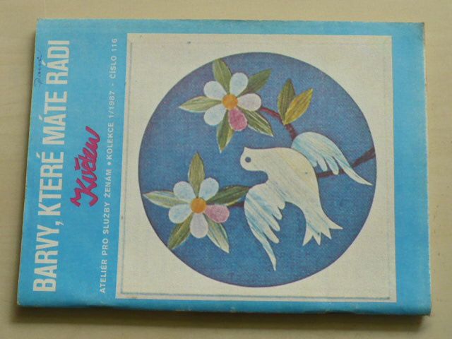 Květen - Ateliér pro služby ženám - Kolekce 1 č. 116 - Barvy, které máte rádi (1987)