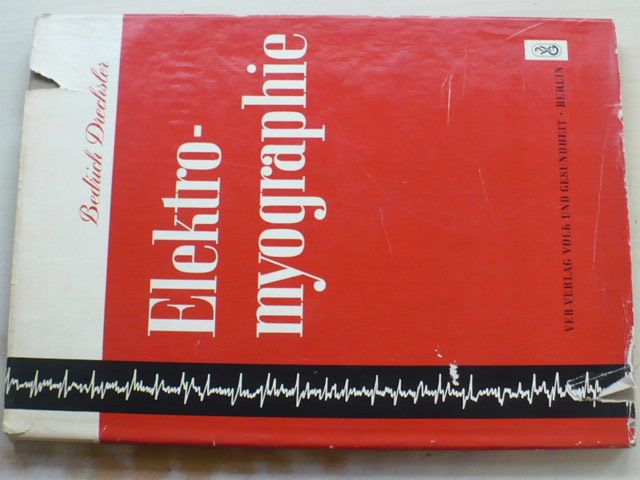 Drechsler - Elektromyographie (1964) německy
