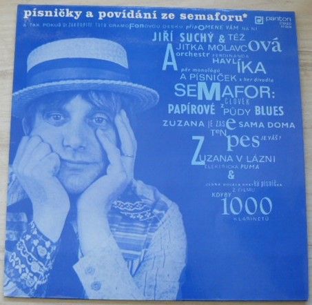 Jiří Suchý & Jitka Molavcová a Orchestr Ferdinanda Havlíka ‎– Písničky a povídání ze Semaforu (1977)