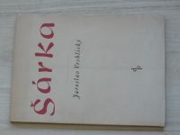 Jaroslav Vrchlický - Šárka (1936) úprava Svolinský