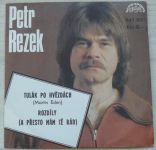 Petr Rezek – Tulák po hvězdách / Rozdíly *A přesto mám tě rád* (1984)