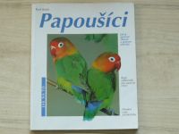 Kolar - Papoušíci   - Jak je správně chovat a poruzumět jim (2001)