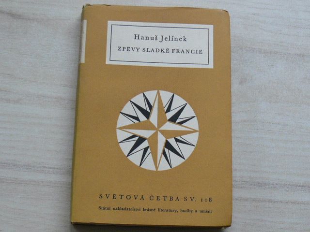 Hanuš Jelínek - Zpěvy sladké Francie (1956) Světová četba sv.118