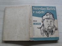 Menger - Jaroslav Hašek v zajetí (1948)