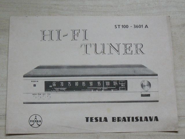 Hi-Fi Tuner ST 100 - 3601 A - Tesla Bratislava, leták