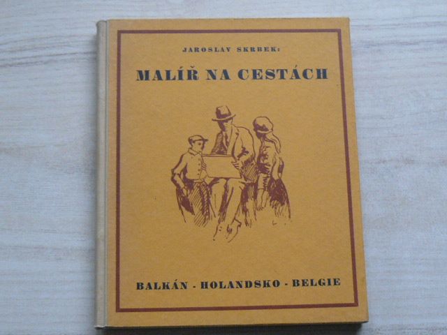 Jaroslav Skrbek - Malíř na cestách - Balkán - Holandsko - Belgie (1929) podpis J.S.