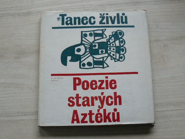 Poezie starých Aztéků - Tanec živlů (1976) il. Seydl