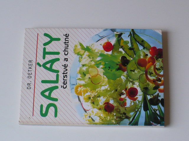 Dr. Oetker - Saláty čerstvé a chutné (1995)