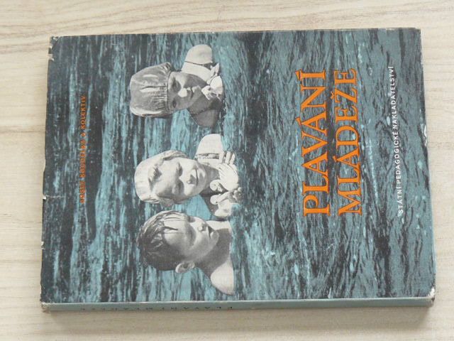 Koudelka - Plavání mládeže (1960) Pomocná kniha pro učitele tělesné výchovy