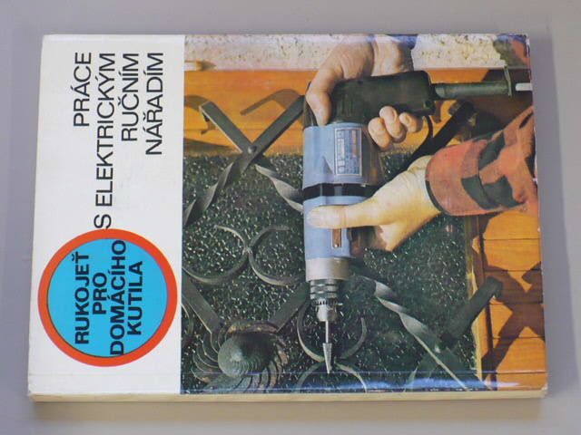 Sazama - Práce s elektrickým ručním nářadím (1972)