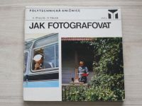 Štulík, Tausk - Jak fotografovat (1977)