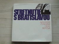 Čunderlík, Bleyová - Stretnutie s Bratislavou  (1975)