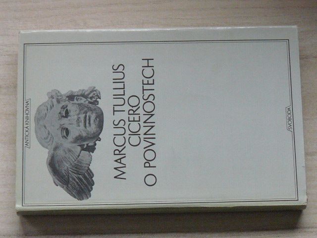 Marcus Tullius Cicero - O povinnostech (1970)
