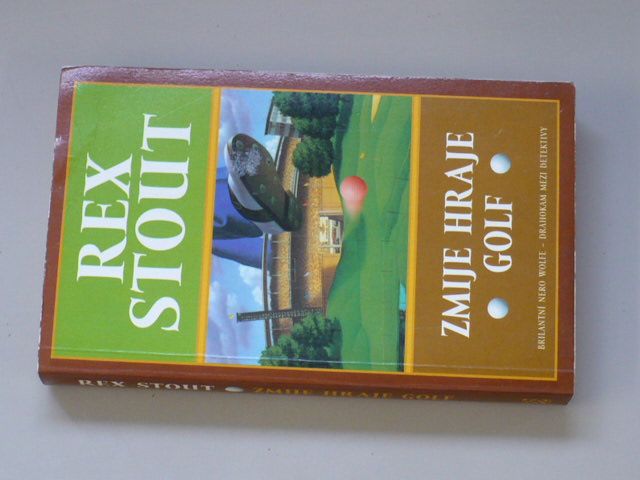Rex Stout - Zmije hraje golf (2000)