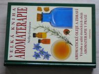 Grosjean - Velká kniha aromaterapie (2003)