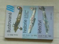 Krumbach, Vraný, Hurt - Avia BH-21, Jak 15, 17a, 23, Mk IX a XVI Ilustrovaná historie letectví