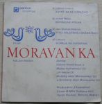 Moravanka (1975) Zavrť sa ně cérečko, Boršická polka, V tej Milotskej bažantnici, Kúpala sa Katarina
