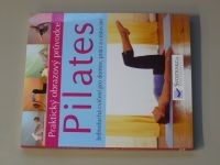 Herdman - Pilates - Praktický obrazový průvodce (2007)
