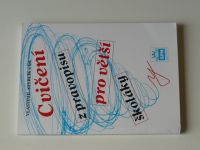 Styblík - Cvičení z pravopisu pro větší školáky (2008)