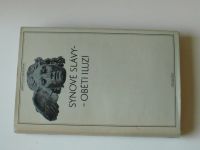 Antická knihovna sv. 38 - Synové slávy, oběti iluzí (1977)