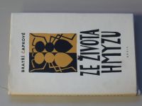 Bratří Čapkové - Ze života hmyzu - Komedie o třech aktech s předehrou a epilogem (1958)