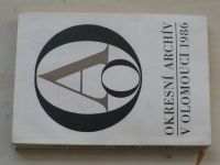 Okresní archív v Olomouci 1986 (1987)