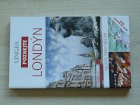 Poznejte - Londýn - nejlepší trasy městem (2016) + rozkládací mapa