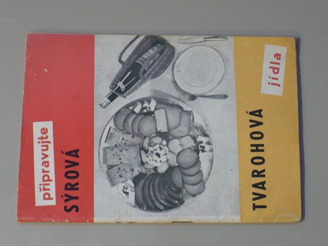 Předpisy sýrových a tvarohových jídel (1960)
