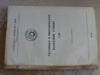 Kejík - Technika a mechanizace živočišné výroby I. díl (1978) skripta