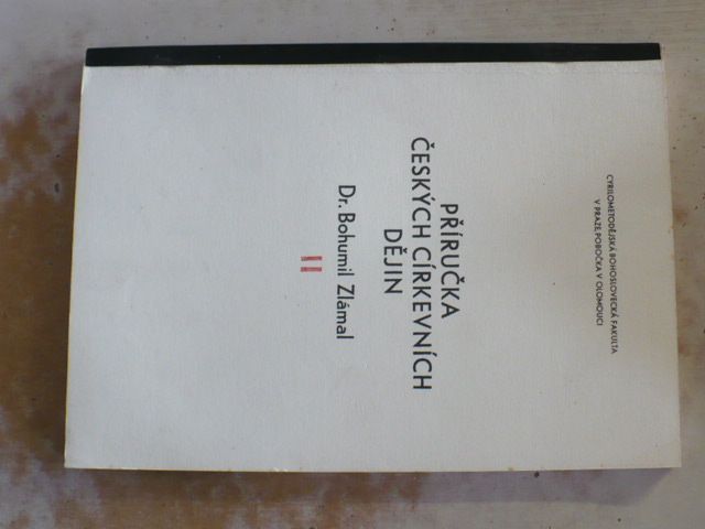 Zlámal - Příručka českých církevních dějin II (1970) skripta teologie