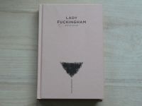 Wilde - Lady Fuckingham (2011)