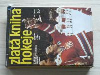 Gut, Vlk - Zlatá kniha hokeje - Z dějin československého ledního hokeje (1978) 