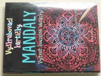 Mandaly - Vytvoř kouzelné obrázky! - Vyškrabovací kartičky (2020)
