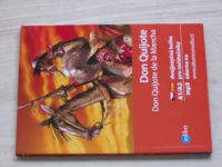 Don Quiote - Don Quiote de la Mancha - dvojjazyčná kniha pro začátečníky A1/A2 - česky,španělsky