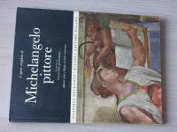 Classici dell'Arte - Quasimodo - L'opera completa di Michelangelo pittore (1966) italsky