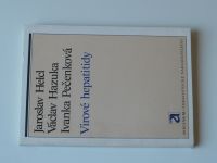 Helcl, Hazuka, Pečenková - Virové hepatitidy (1986)