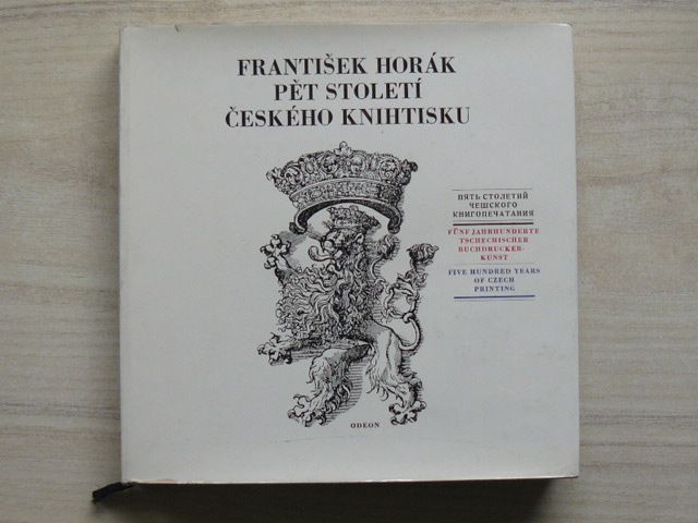 Horák - Pět století českého knihtisku (1968) věnování a podpis autora