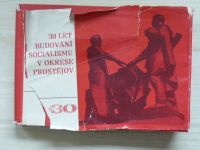 30 let budování socialismu v okrese Prostějov (1975)