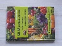 Rod - Atlas chorob a škůdců ovoce, zeleniny a okrasných rostlin (2008)