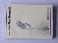 Hieke, Opatrná - Katalog školkařských výpěstků - o p s školky Litomyšl (1976)