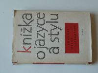 Knížka o jazyce a stylu soudobé české literatury (1962)