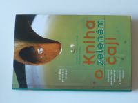 Mitscher - Kniha o zeleném čaji (2006)