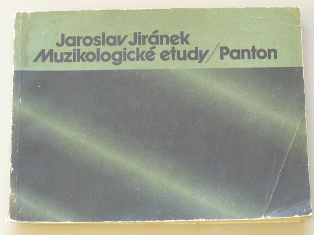 Jiránek - Muzikologické etudy (1981)