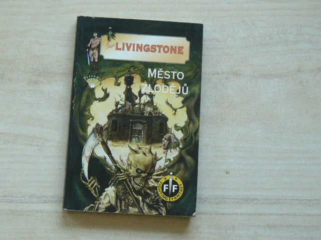 Livingstone - Město zlodějů - Fightion Fantasy 5 (1998) Gamebook