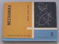 Růžička - Mechanika pro 2. ročník průmyslových škol stavebních (1961)